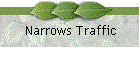 Narrows Traffic