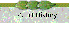 T-Shirt History
