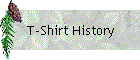 T-Shirt History